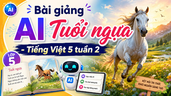 Tuổi ngựa - Bài giảng AI Tiếng Việt lớp 5 tuần 2